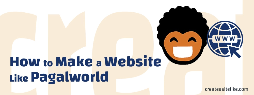 How to Make a Website Like Pagalworld